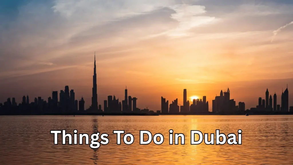 things to do in dubai