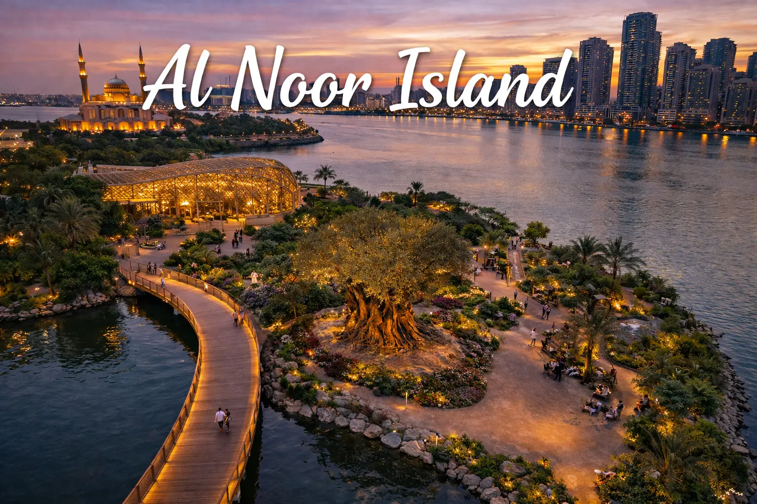 A Complete Guide to Al Noor Island: Sharjah’s Oasis of Calm