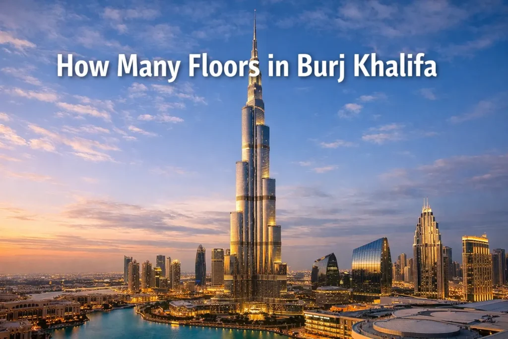 How Many Floors in Burj Khalifa