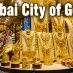 Dubai City of Gold